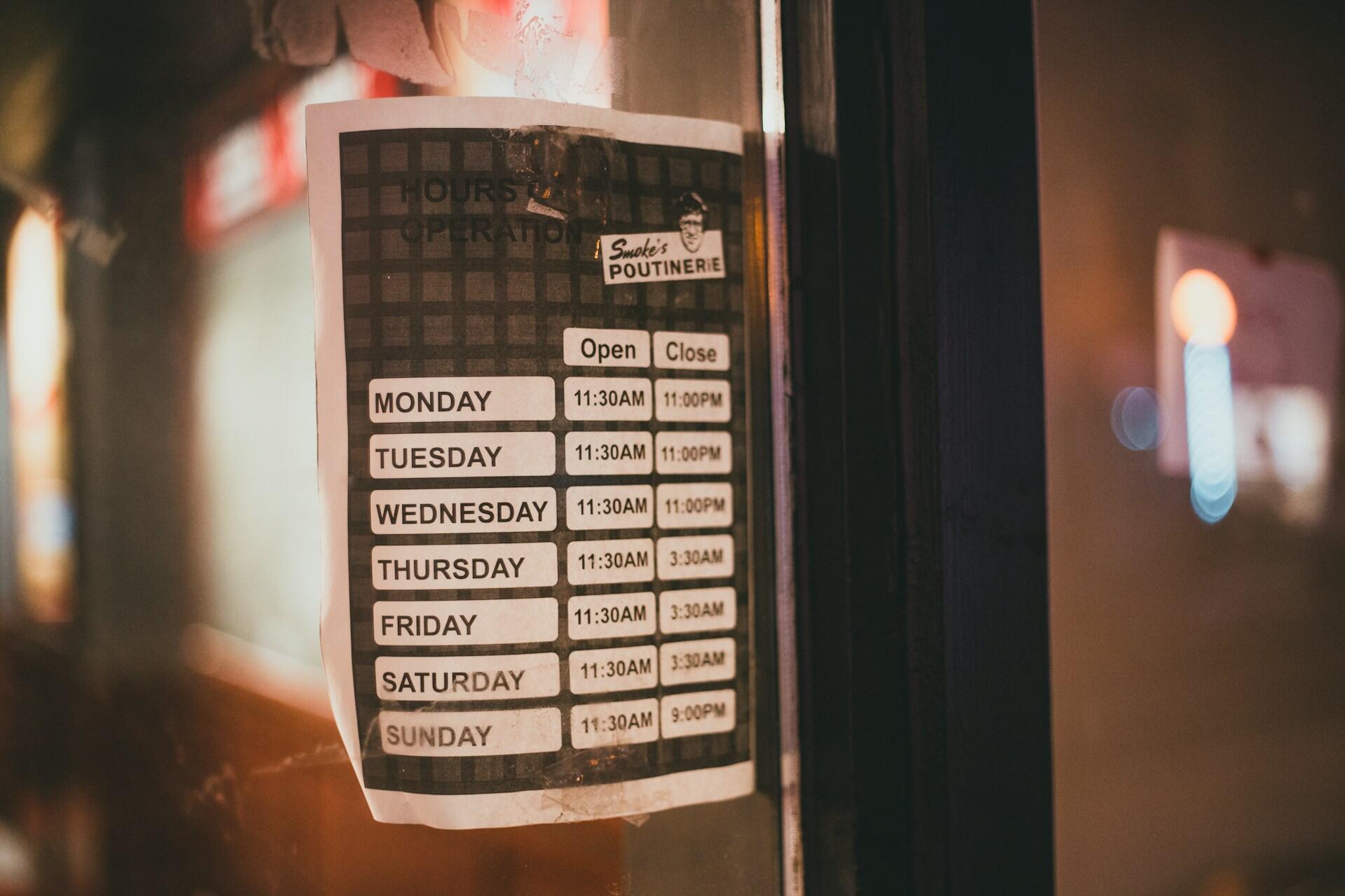 Opening times of Smoke's Poutinerie showing the days of the week and its schedule